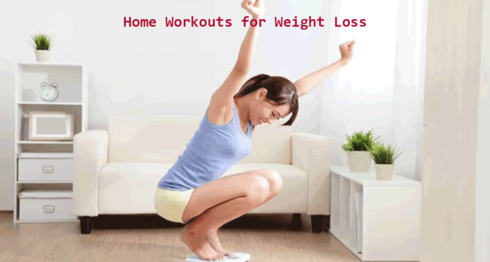 Home-Workouts-for-Weight-Loss