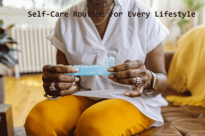Self-Care Routine for Every Lifestyle